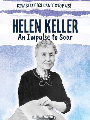 cover image of Helen Keller: An Impulse to Soar